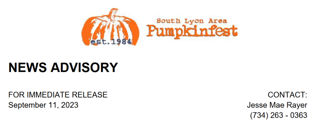 Heading: South Lyon Pumpkinfest, with a pumpkin logo. News Advisory: For immediate release, September 11, 2023. Contact Jesse Mae Rayer at 734-263-0363.